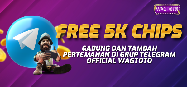 FREE CHIP WAGTOTO
